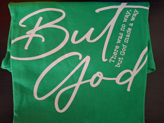 Camisa "No Worries But God"